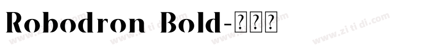 Robodron Bold字体转换